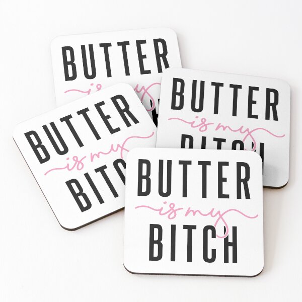 Item preview, Butter is My B: Bold Baking Statements designed and sold by BakersArtists.
