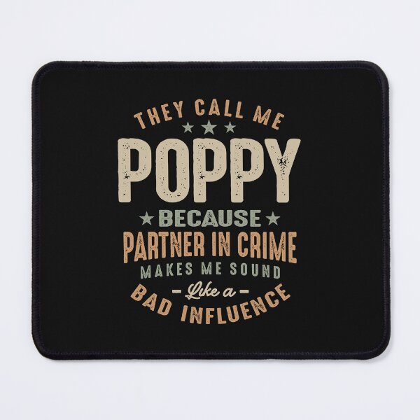 Item preview, They Call Me Poppy Because Parter in Crime Funny Grandpa designed and sold by cidolopez.