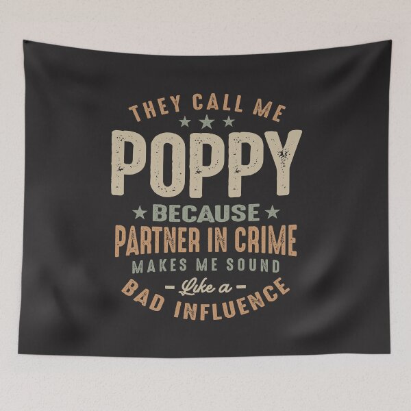 Item preview, They Call Me Poppy Because Parter in Crime Funny Grandpa designed and sold by cidolopez.