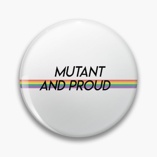 Item preview, Mutant and proud (queer version) designed and sold by Minimultifandom.