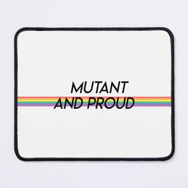 Item preview, Mutant and proud (queer version) designed and sold by Minimultifandom.