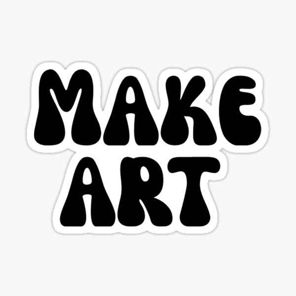 Item preview, Make Art designed and sold by annesblueart.