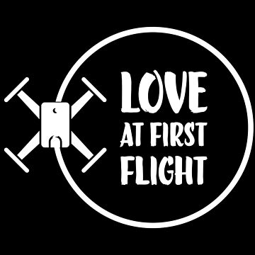 Artwork thumbnail, Drone: Love At First Flight by Teesamust