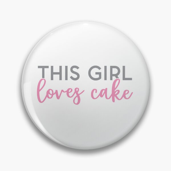 Item preview, This Girl Loves Cake: A Sweet Passion designed and sold by BakersArtists.