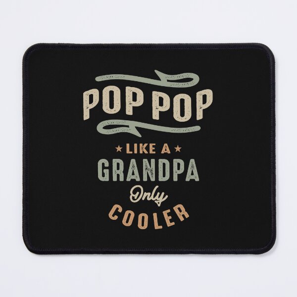 Item preview, Pop-Pop Like a Grandpa Only Cooler Funny Grandpa designed and sold by cidolopez.