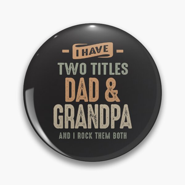 Item preview, I Have Two Titles Dad and Grandpa Funny Grandpa designed and sold by cidolopez.