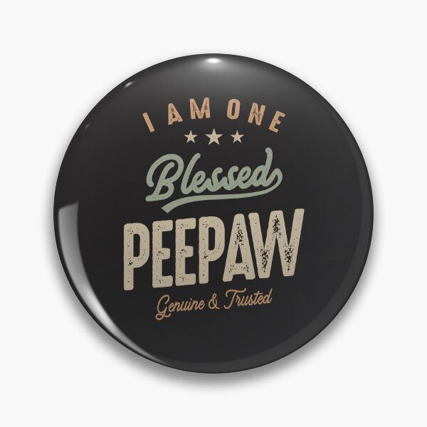 Item preview, I Am One Blessed Peepaw Funny Grandpa designed and sold by cidolopez.