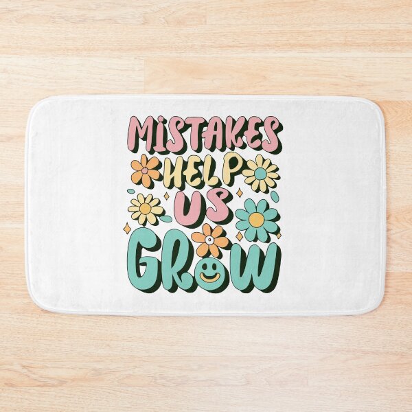 Item preview, Mistakes Help Us Grow designed and sold by AINightmares.