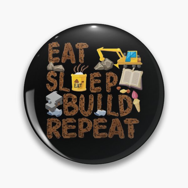 Item preview, Eat Sleep Build Repeat designed and sold by artchic4you.