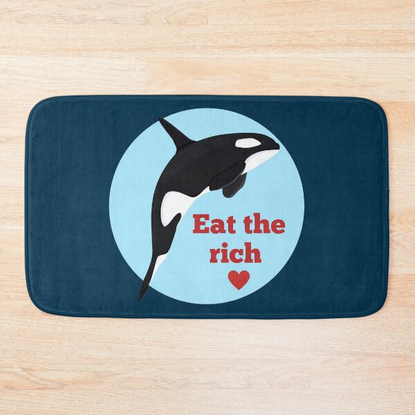 Item preview, Eat the rich orcas, free for orca designed and sold by NaaEchDesign ⭐⭐⭐⭐⭐.