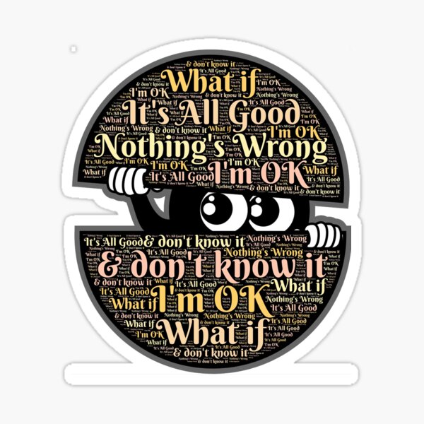 It's All Good Sticker for Sale by swiftiefan99