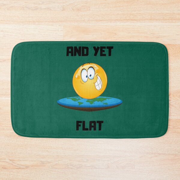 Item preview, And Yet Flat - embarrassed designed and sold by TakeThis4.