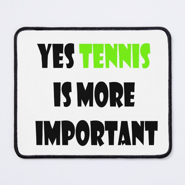 Item preview, Yes Tennis Is More Important Stickers designed and sold by Shop us .