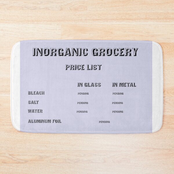 Item preview, Inorganic Grocery Price List designed and sold by sparkysrandom.