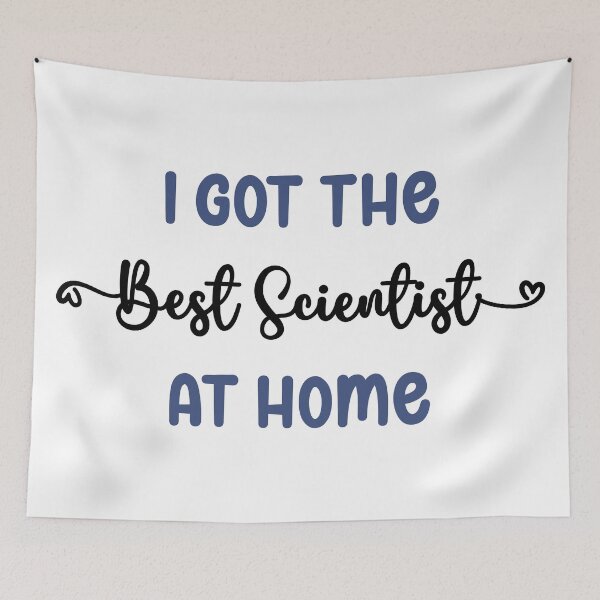 Item preview, I Got The Best Scientist at Home - Scientist in the Family (Dark Text) designed and sold by Spiprinto.