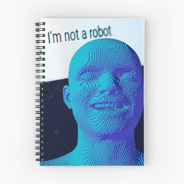 Item preview, I AM NOT A ROBOT designed and sold by Some-Dank-Memes.