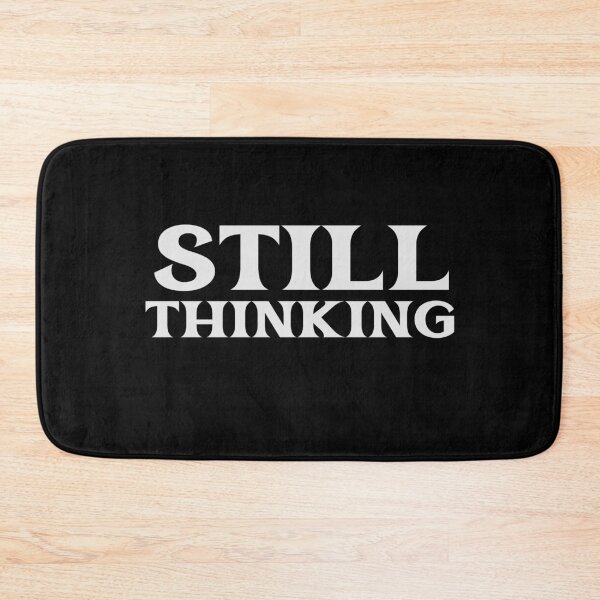 Item preview, Still Thinking Critical Free Thinker Philosopher Logic Reason designed and sold by StudioTVDinners.
