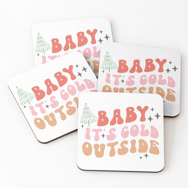 Item preview, Baby It's Cold Outside designed and sold by Sarcastic Narwhal.