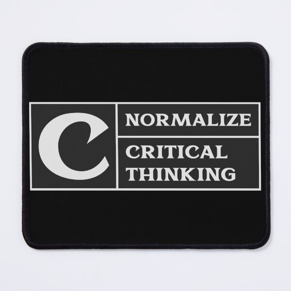 Item preview, Normalize Critical Thinking Libertarian Classical Liberal Thinker designed and sold by StudioTVDinners.