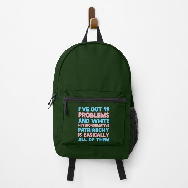 Item preview, I_ve Got 99 Problems And White Heteronormative Patriarchy Is Basically All Of Them designed and sold by luebrakus.