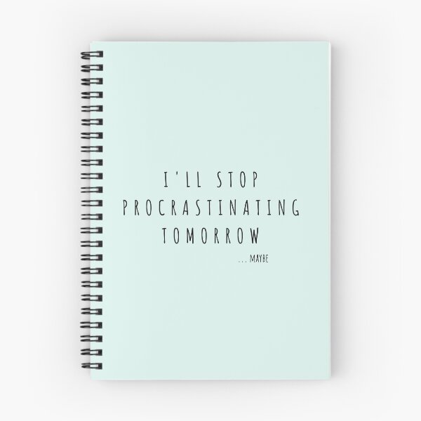 Item preview, I'll stop procrastinating tomorrow designed and sold by ktolls.