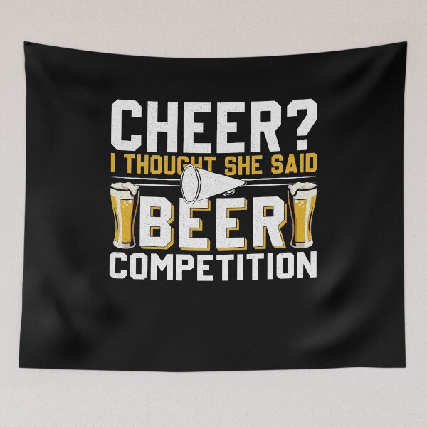 Item preview, Cheer Dad Cheerleader I Thought She Said Beer Competition designed and sold by NovaPixelArtCo.
