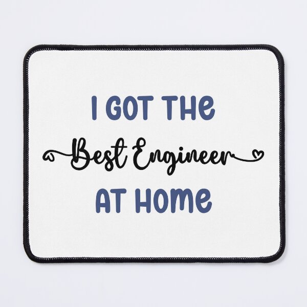 Item preview, I Got The Best Engineer at Home - Engineer in the Family (Dark Text) designed and sold by Spiprinto.