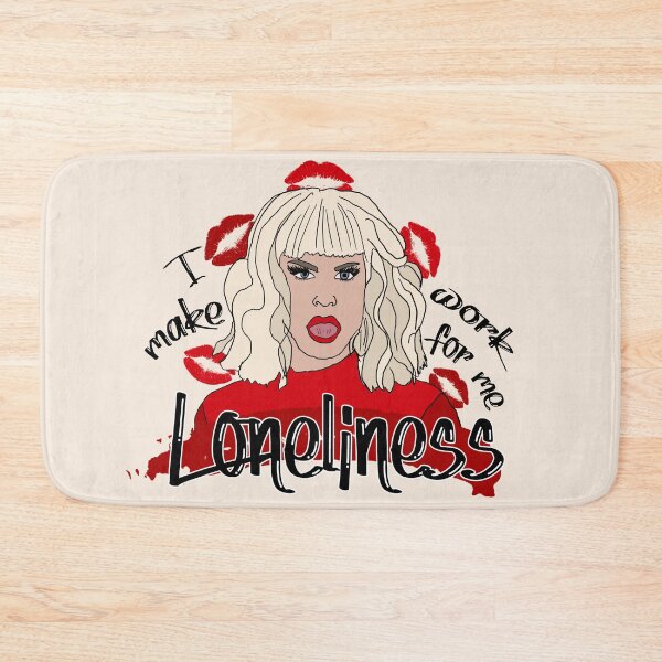 Item preview, Katya I make loneliness work for me  designed and sold by AbigailHerman.