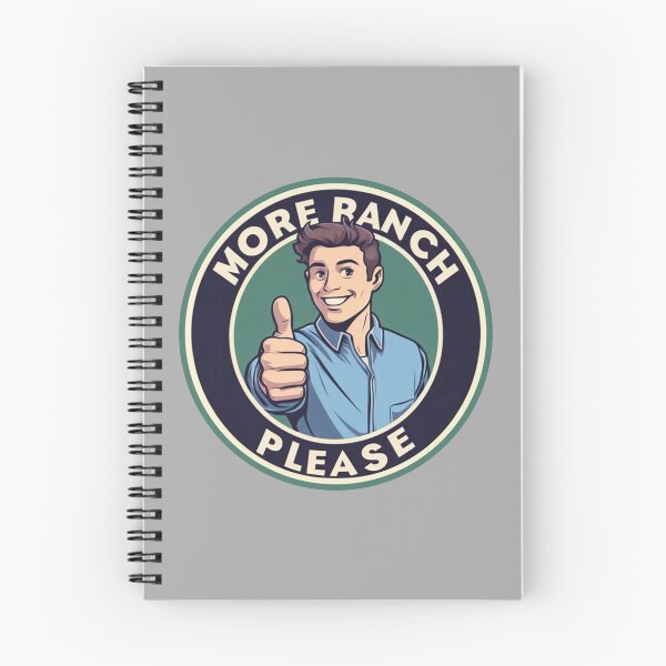Item preview, More Ranch Please designed and sold by ApocalypseInc.