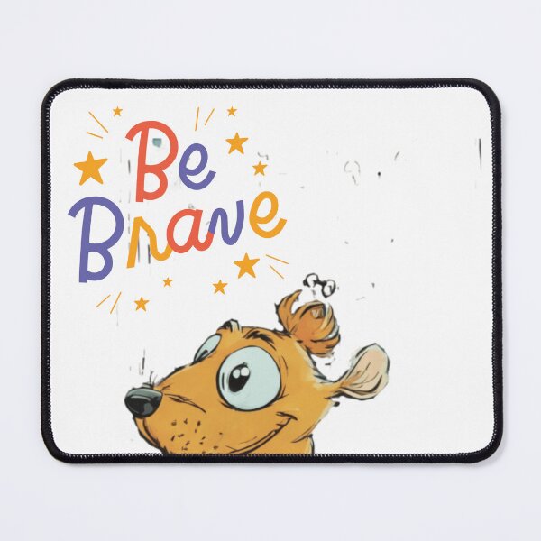 Item preview, Be brave funny art  designed and sold by Ashish66K.