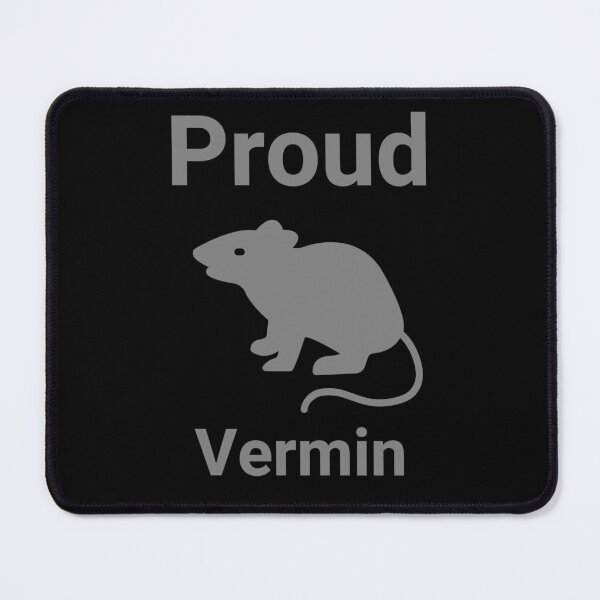 Item preview, Proud vermin grey design  designed and sold by Rachel the Artist .