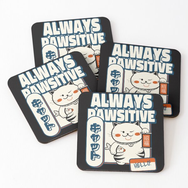 Item preview, Positive Quotes, Inspirational Quotes, Stay Positive Quotes, Japanese Cat designed and sold by Mariana Piana.