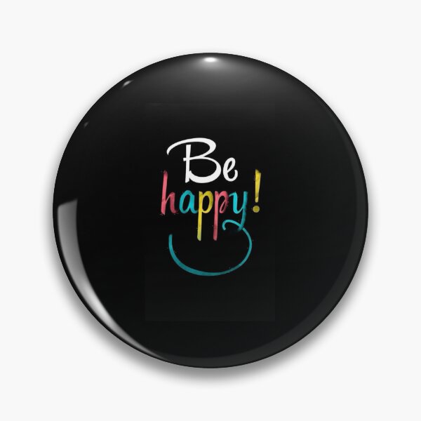 Item preview, Be happy designed and sold by Mr7Williams.