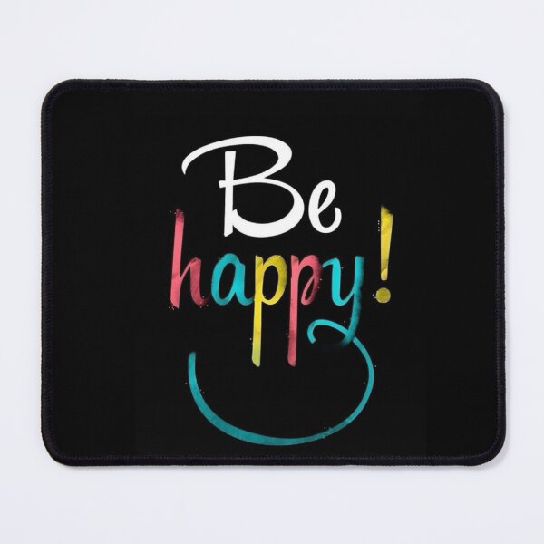 Item preview, Be happy designed and sold by Mr7Williams.
