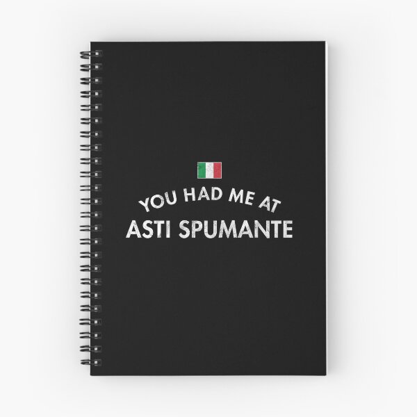 Item preview, You Had Me At Asti Spumante Distressed designed and sold by twHistory.