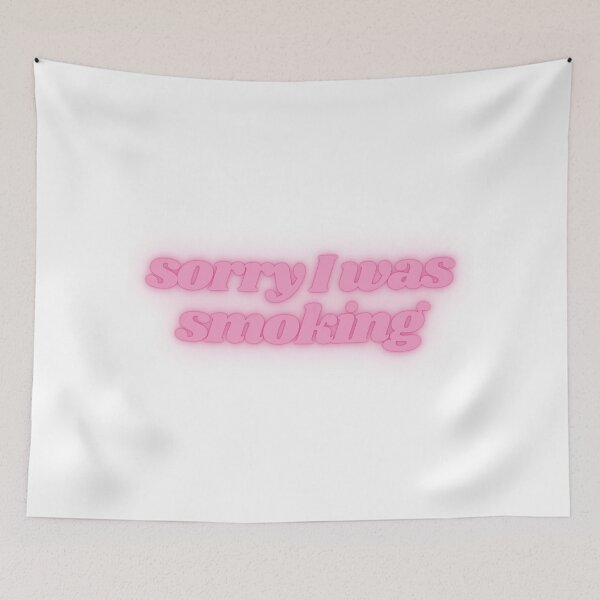 Item preview, Sorry I Was Smoking - Relaxed Cannabis Design designed and sold by AshleyJaneCo.