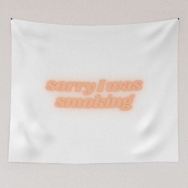 Item preview, Sorry I Was Smoking - Relaxed Cannabis Design designed and sold by AshleyJaneCo.