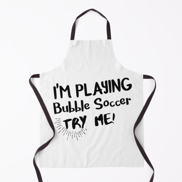 Item preview, I'm playing bubble soccer Try me ! designed and sold by Qlutique.