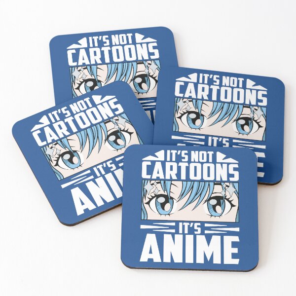 Item preview, It's Not Cartoons It's Anime  designed and sold by ArtMeetsPizza.