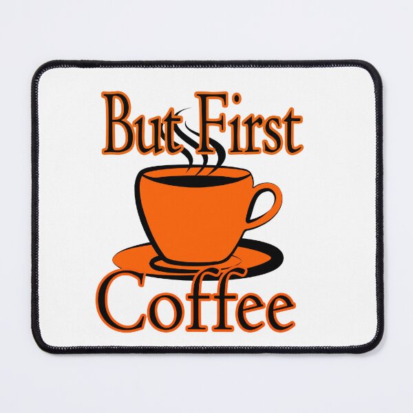 Item preview, But first Coffee designed and sold by White Tiger Designz .
