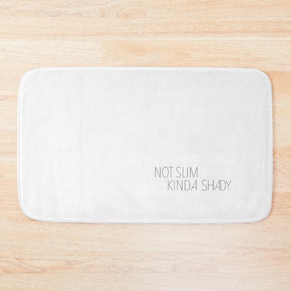 Item preview, Not Slim Kinda Shady designed and sold by Ana Arleko.