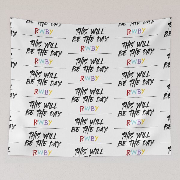 Item preview, RWBY - This Will be the Day (White) designed and sold by Fox Dash.