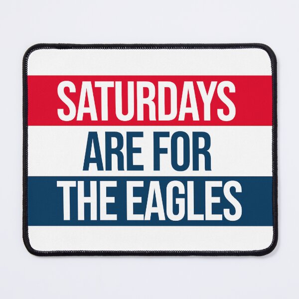 Item preview, saturdays are for the eagles designed and sold by designsbysamantha.