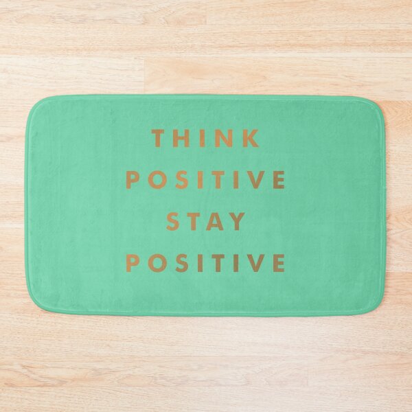 Item preview, Think Positive Stay Positive designed and sold by sorryimbusy.