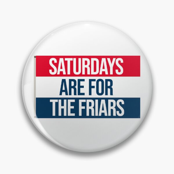 Item preview, saturdays are for the providence friars designed and sold by designsbysamantha.