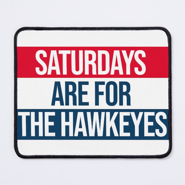Item preview, saturdays are for the iowa hawkeyes designed and sold by designsbysamantha.