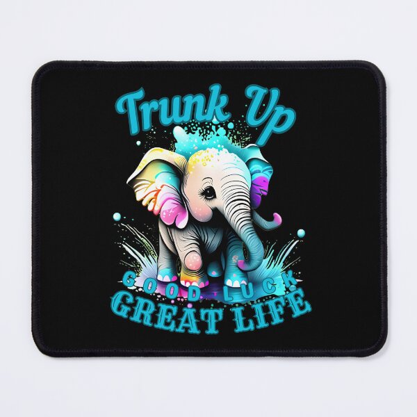 Item preview, Trunk Up, Good Luck, Great Life. funny elephant designed and sold by ElephantVibes.