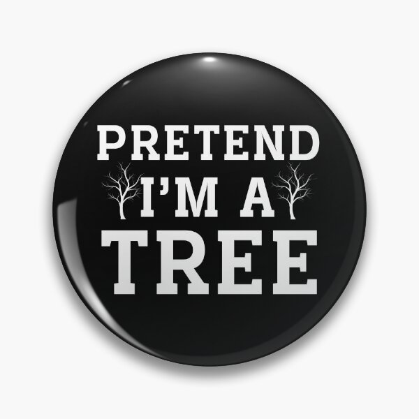 Artikelvorschau, Tu so, als wäre ich ein Baum. Klassisches T-Shirt entworfen und verkauft von padeddesignart.