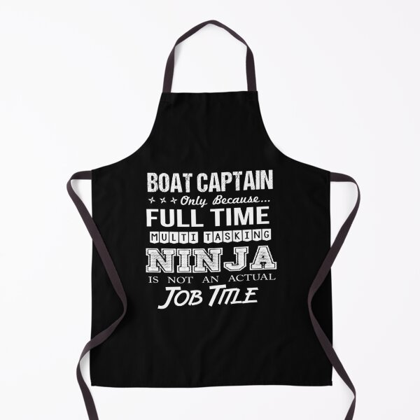 Item preview, Boat Captain - Multitasking Ninja designed and sold by analisanta.