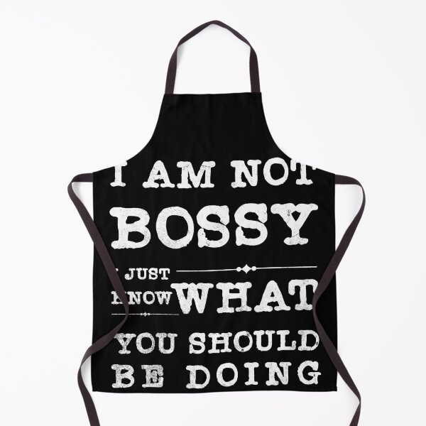 Item preview, I am not Bossy I just know what you should be doing, funny tee  designed and sold by MorningTeeNmore.